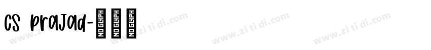CS PraJad字体转换